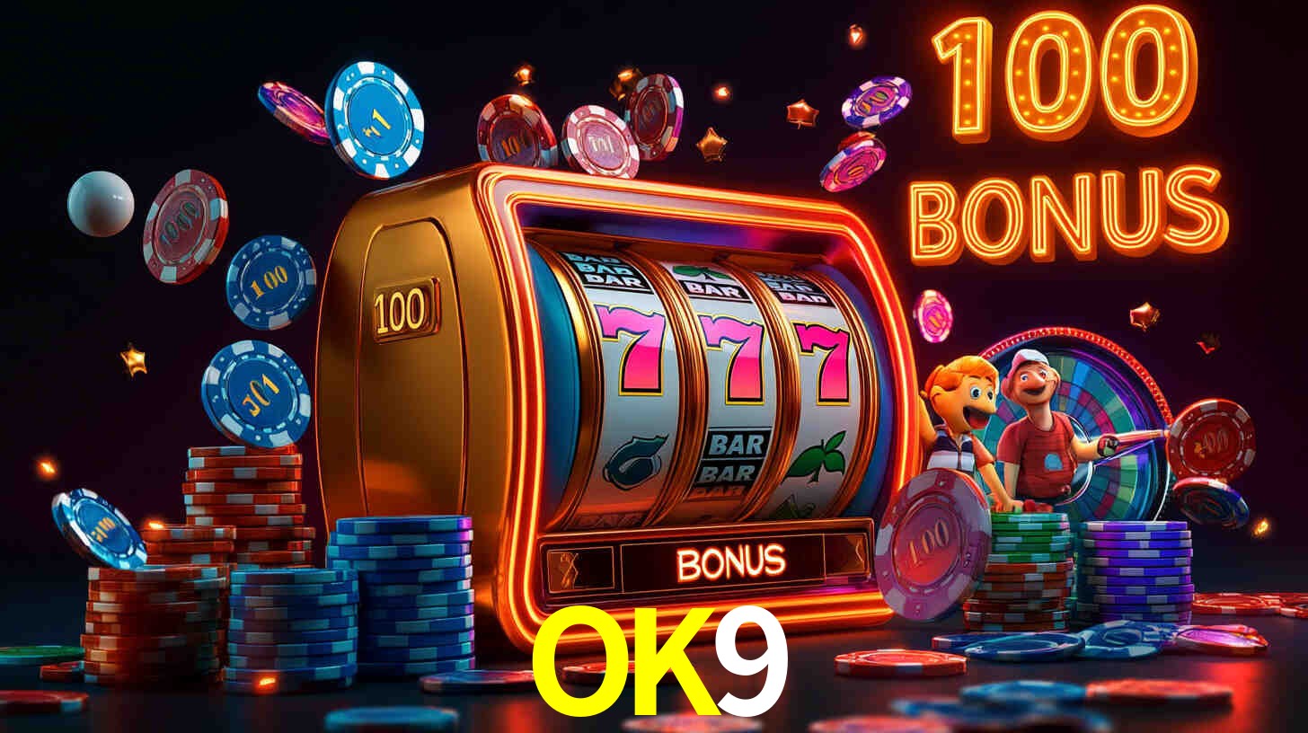 OK9 com Bônus especiais